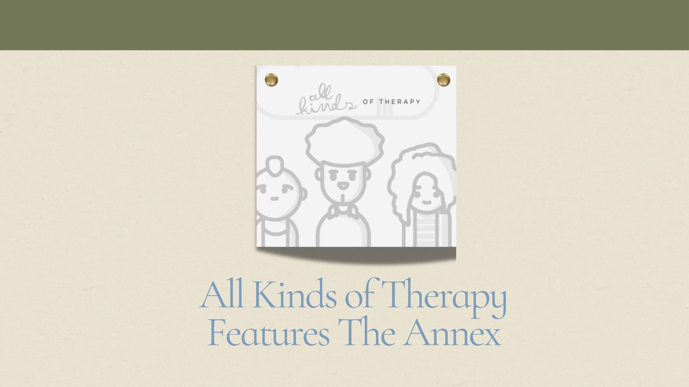 All Kinds of Therapy